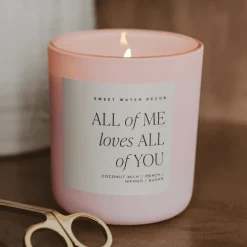 All of Me Loves All of You - 15 oz