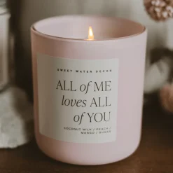 All of Me Loves All of You - 15 oz