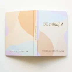 Be Mindful