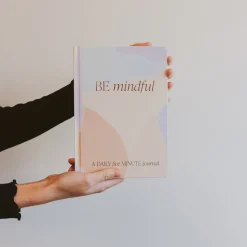 Be Mindful