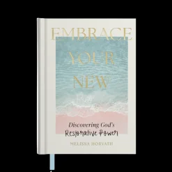 Embrace Your New
