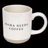Mama Needs Coffee 14 oz Mug