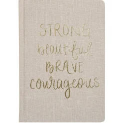 Strong Beautiful Brave Courageous